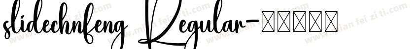 slidechnfeng Regular字体转换